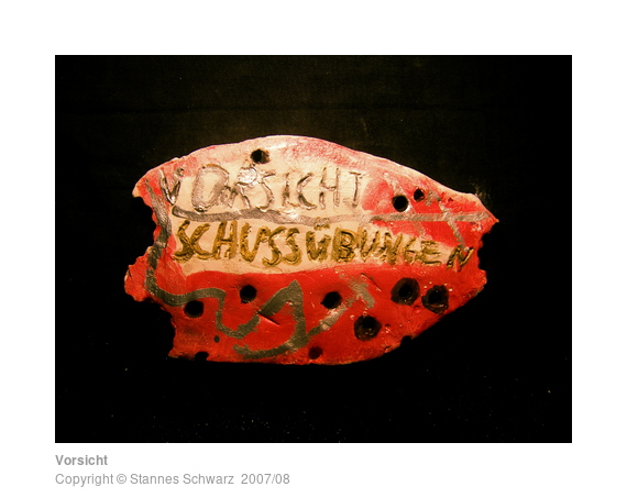 Warning sign  made of plaster by a 4th class pupil